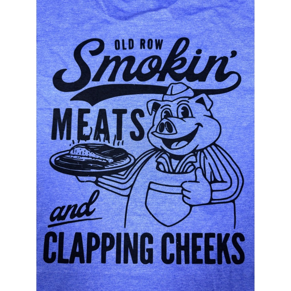 Old Row Graphic T-Shirt Mens Large Blue New Smokin Meats Clapping Cheeks